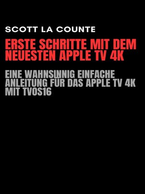 cover image of Erste Schritte Mit Dem Neuesten Apple TV 4K